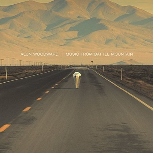 Alun Woodward Music from Battle Mountain - Record Album - Vinyl LP