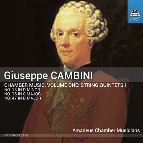 Amadeus Chamber Musicians: Dmitriy Daniel Askerov Giuseppe Cambini: Chamber Music, Vol. 1 - String Quintets I - CD Album