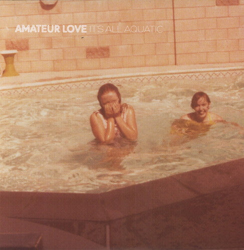 Amateur Love It's All Aquatic - Record Album - Vinyl LP