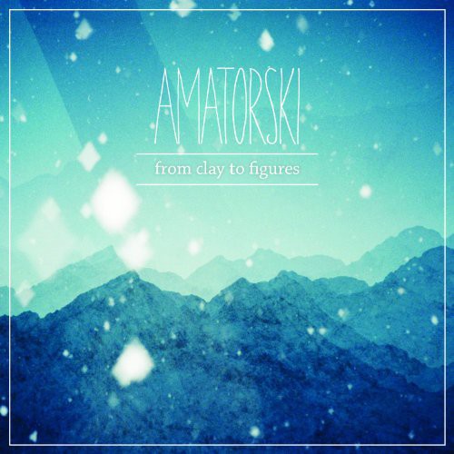 Amatorski From Clay to Figures - Record Album - Vinyl LP
