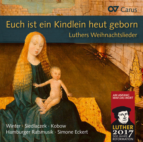 Ambrosius / Agricola / Veronika Winter Euch ist ein Kindlein heut geborn / Weihnachtslieder - CD Album