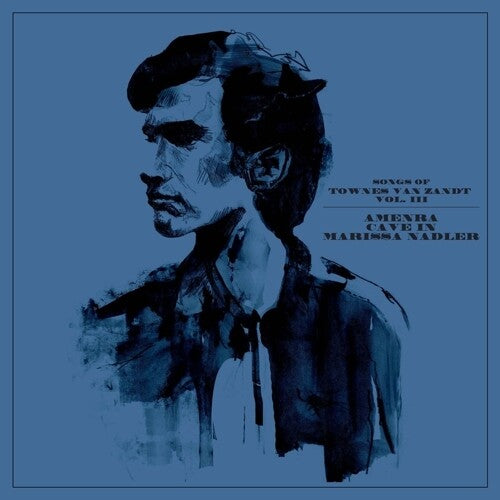 Amenra / Cave in / Nadler, Marissa Songs Of Townes Van Zandt Vol. Iii - Record Album - Vinyl LP