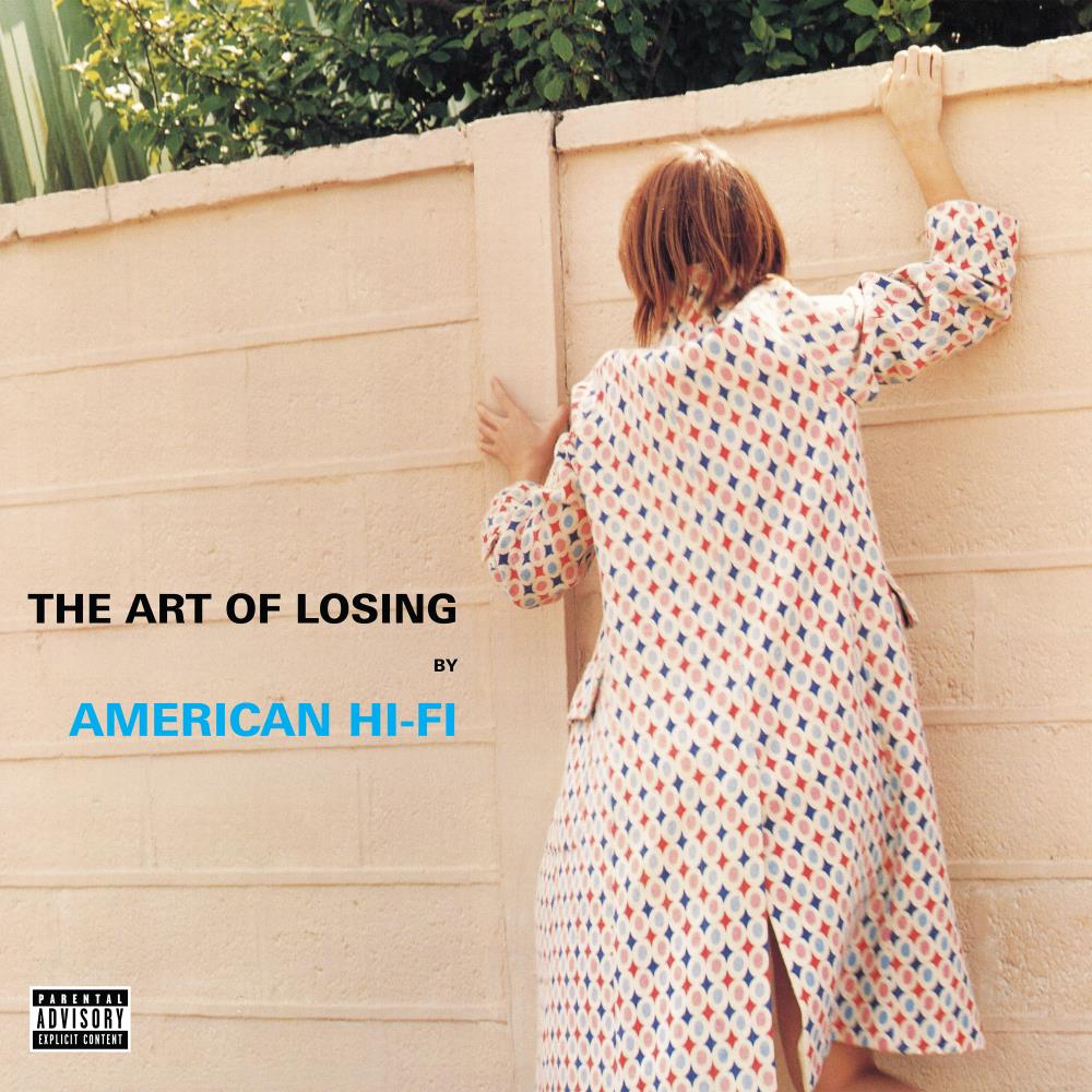 American Hi-fi The Art of Losing [LP]
