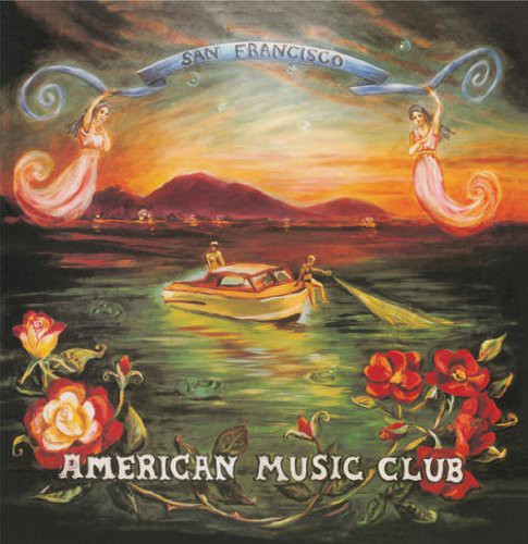 American Music Club San Francisco - Record Album - Vinyl LP