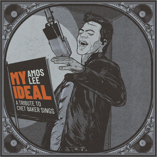 Amos Lee My Ideal (A Tribute to Chet Baker Sings) - CD Album