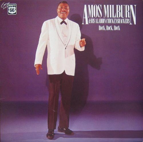 Amos Milburn His Aladdin Chicken Shackers: 1947-1957 - Record Album - Vinyl LP