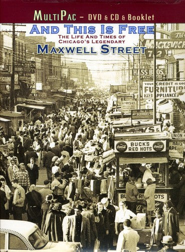And This Is Free: The Life and Times of Chicago's Legendary Maxwell Street - 2-Disc DVD Set