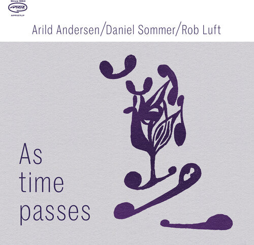 Andersen, Arild / Sommer, Daniel / Luft, Rob As Time Passes - Record Album - Vinyl LP
