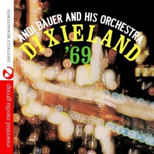 Andi Bauer Dixieland 69 - CD Album