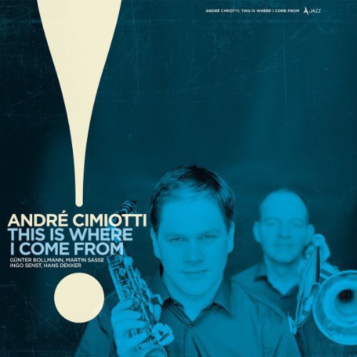 Andr� Cimiotti This Is Where I Come from - Record Album - Vinyl LP