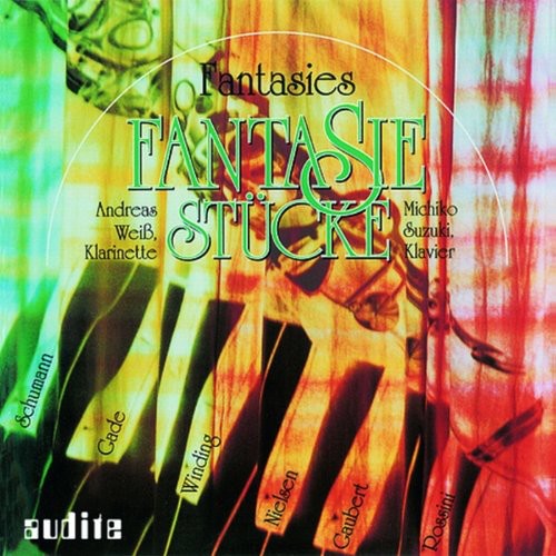 Andreas Wei Fantasies for Clarinet & Piano - CD Album