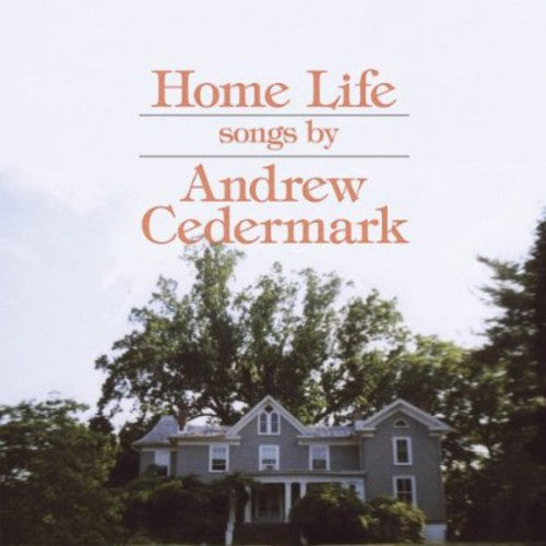 Andrew Cedermark Home Life - Record Album - Vinyl LP