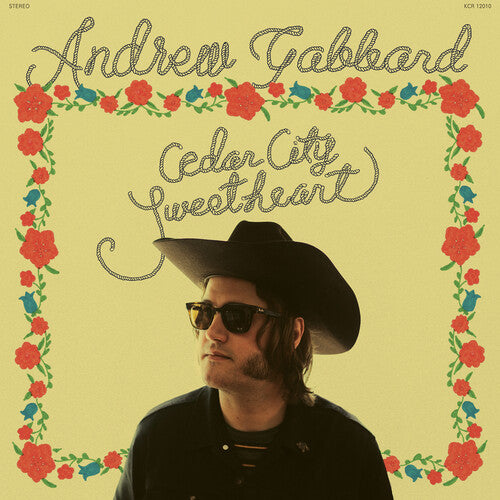 Andrew Gabbard Cedar City Sweetheart - Record Album - Vinyl LP
