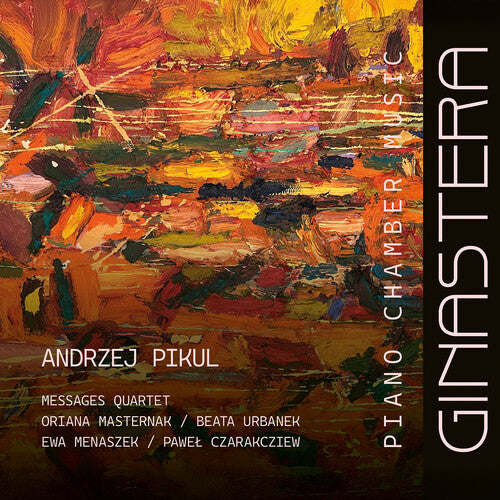 Andrzej Pikul Ginastera: Piano Chamber Music - CD Album