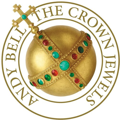 ANDY BELL The Crown Jewels (Ten Crowns Deluxe) - 4-Disc CD Album