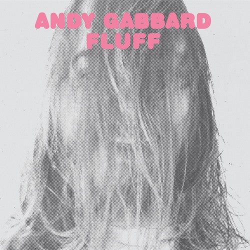 Andy Gabbard Fluff - Record Album - Vinyl LP
