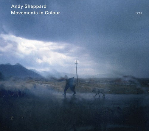 Andy Sheppard Movements In Colour - CD Album