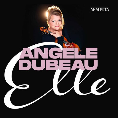 Angele Dubeau Elle - CD Album
