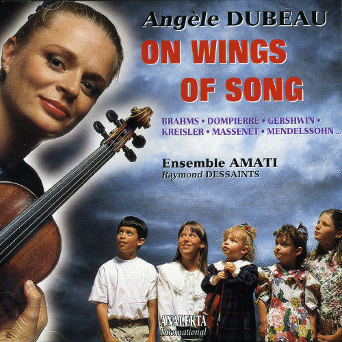 Angele Dubeau On Wings of Song - CD Album