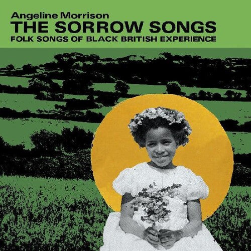 Angeline Morrison The Sorrow Songs : Folk Songs Of Black British Experience - Record Album - Vinyl LP