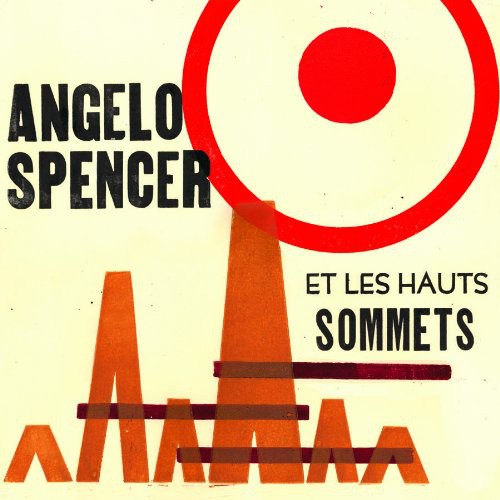 Angelo Spencer Angelo Spencer Et Les Haus Sommets - Record Album - Vinyl LP