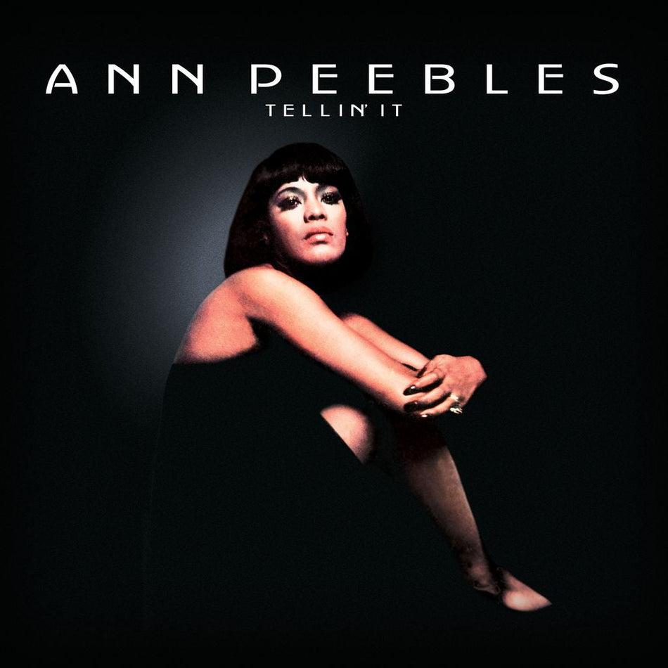 Ann Peebles Tellin' It