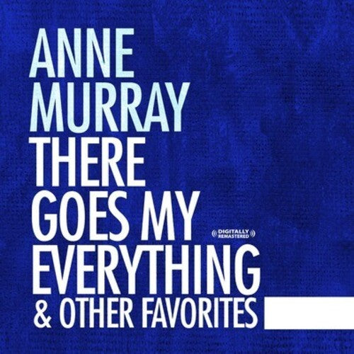 Anne Murray There Goes My Everything & Other Favorites - CD Album