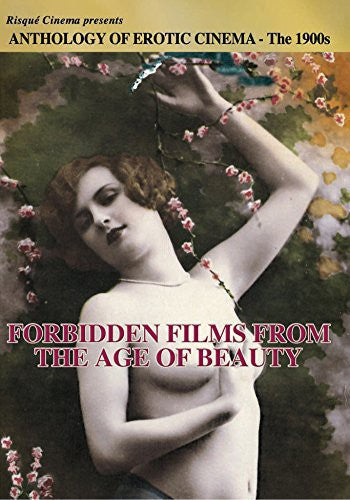Anthology of Erotic Cinema: The 1900s: Forbidden Films From the Age of Beauty - DVD
