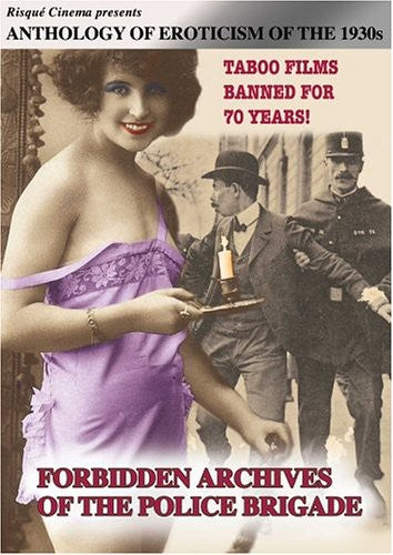 Anthology of Eroticism of the 1930s: Forbidden Archives of the Police Brigade - DVD