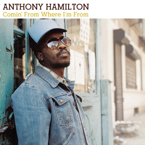 Anthony Hamilton Comin from Where I'm from - CD Album