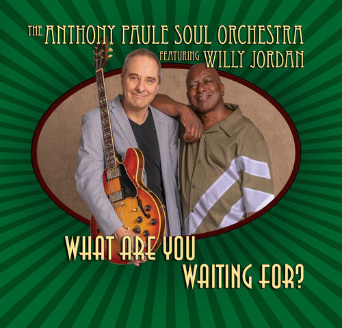 Anthony Paule Soul Orchestra What Are You Waiting for? - Record Album - Vinyl LP