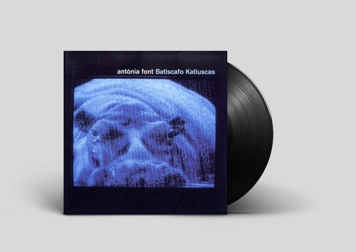 Antonia Font Batiscafo Katiuscas - Record Album - Vinyl LP