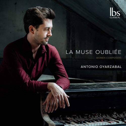 Antonio Oyarzabal La Muse Oubliee - CD Album