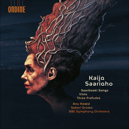 Anu Komsi Kaija Saariaho: Saarikoski Songs, Vista, Three Preludes - CD Album