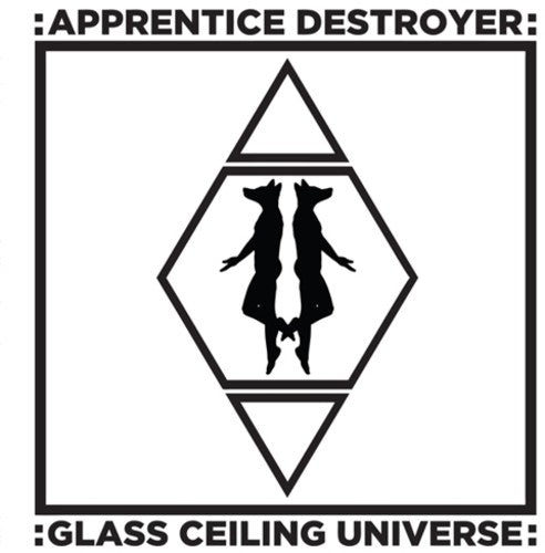 Apprentice Destroyer Glass Ceiling Universe - Record Album - Vinyl LP