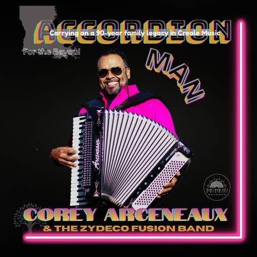 Arceneaux, Corey & Zydeco Fusion Band Accordion Man - CD Album