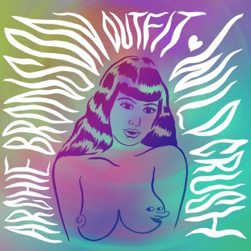 Archie Bronson Outfit Wild Crush - Record Album - Vinyl LP