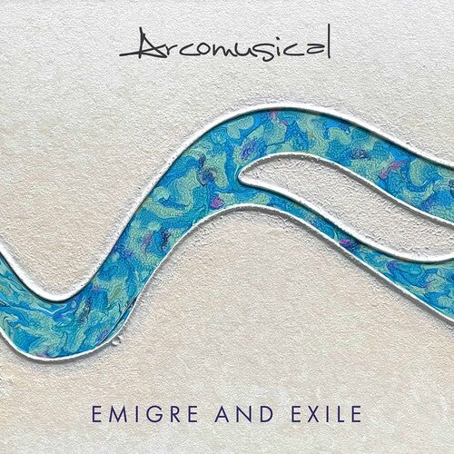 Arcomusical Emigre & Exile - CD Album