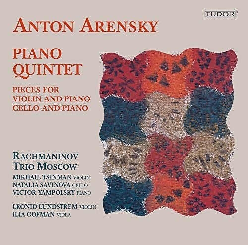 Arensky / Rachmaninov Trio Moscow / Lundstrem Piano Quintet - Pieces for Violin & Piano - Pieces - CD Album