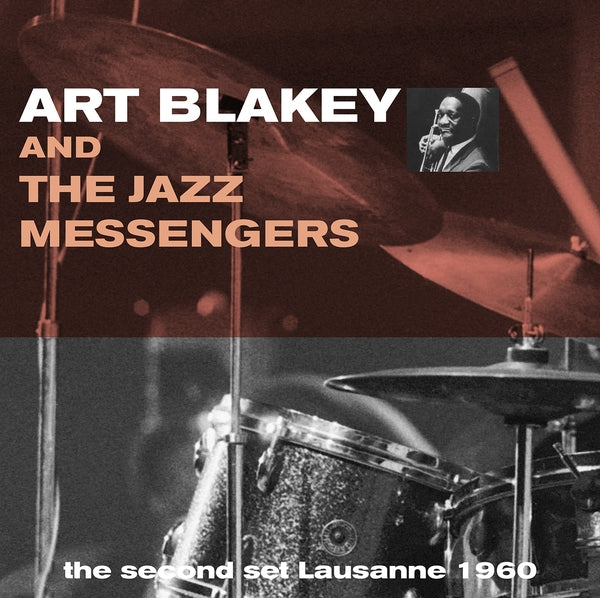 Art Blakey And The Jazz Messengers Second Set Lausanne 1960
