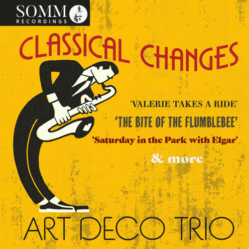 Art Deco Trio ClaSSical Changes - CD Album