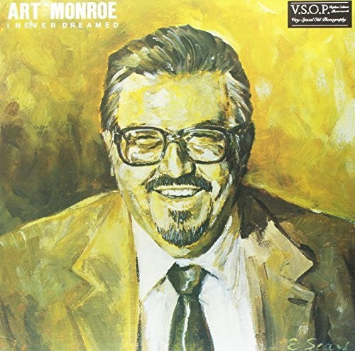 Art Monroe I Never Dreamed - Record Album - Vinyl LP