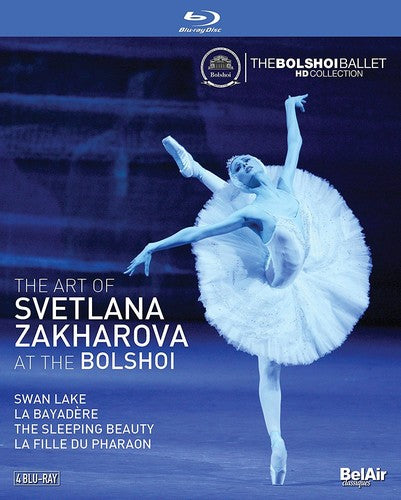 Art of Svetlana Zakharova at the Bolshoi Art of Svetlana Zakharova at the Bolshoi - 4-Disc Blu-Ray Set