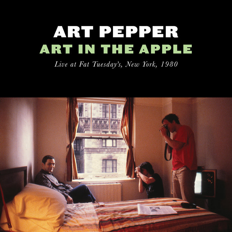 Art Pepper Art In The Apple: Live At Fat Tuesday'S, New York, 1980 [2CD]