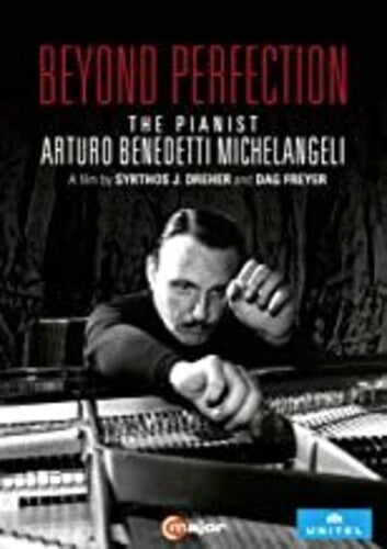 Arturo Benedetti Michelangeli Beyond Perfection - DVD