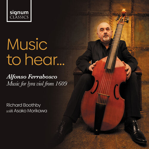 Asako Morikawa Music to Hear - Music for Lyra Viol from 1609 - CD Album