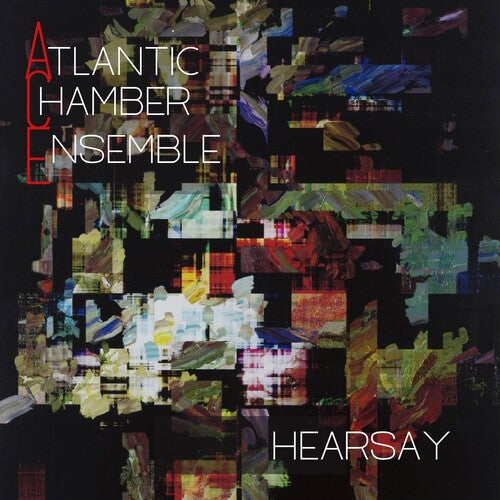 Atlantic Chamber Ensemble HEARSAY - CD Album