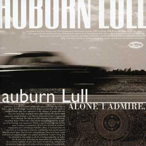 AUBURN LULL Alone I Admire - CD Album