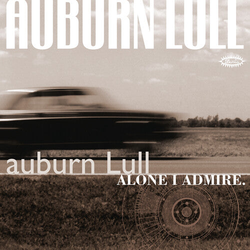 AUBURN LULL Alone I Admire - Double Record Album - Vinyl LP
