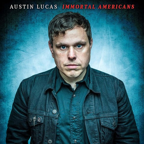 Austin Lucas Immortal Americans - Record Album - Vinyl LP
